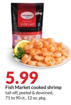 Hy-Vee Fish market cooked shrimp offer