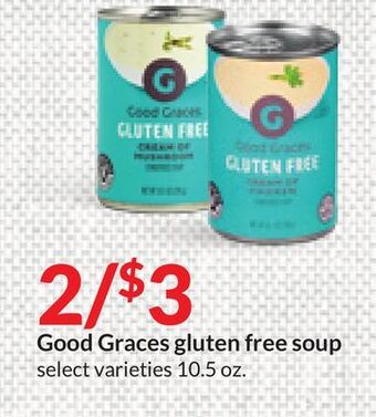 Hy-Vee Good graces gluten free soup offer