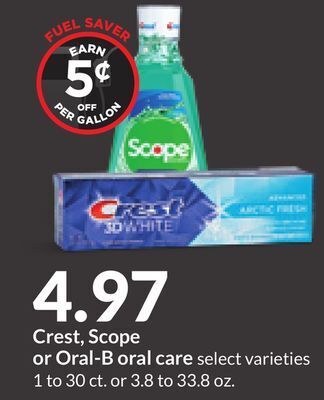 Hy-Vee Crest, scope or oral-b oral care offer