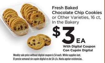 Food 4 Less Fresh baked chocolate chip cookies offer