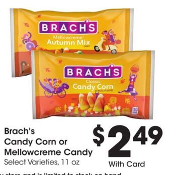 Ralphs Brach's candy corn or mellowcreme candy offer