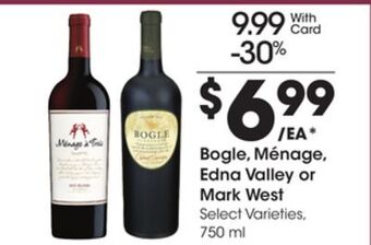 Ralphs Bogle, ménage, edna valley or mark west offer