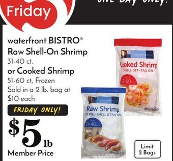 Pavilions Waterfront bistro raw shell-on shrimp 31-40 ct. or cooked shrimp 51-60 ct offer