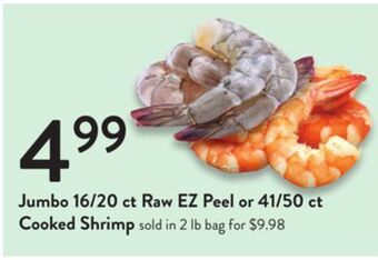 Fresh Thyme Jumbo 16/20 ct raw ez peel or 41/50 ct cooked shrimp offer
