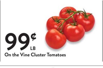 Fresh Thyme On the vine cluster tomatoes offer