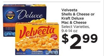Food 4 Less Velveeta shells & cheese or kraft deluxe mac & cheese offer