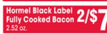 Jewel-Osco Hormel black label fully cooked bacon offer