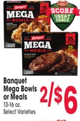 Jewel-Osco Banquet mega bowls or meals offer