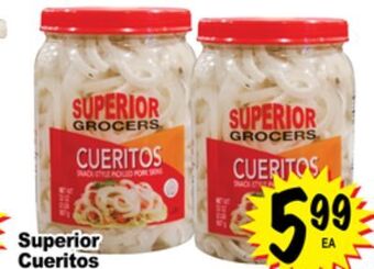 Superior Grocers Superior cueritos offer