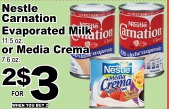Superior Grocers Nestle carnation evaporated milk 11.5 oz. or media crema 7.6 oz offer
