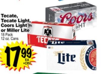 Superior Grocers Tecate, tecate light, coors light or miller lite 18 pack offer