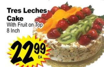Superior Grocers Tres leches cake with fruit on top offer