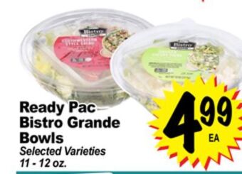 Superior Grocers Ready pac bistro grande bowls offer