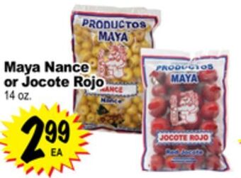 Superior Grocers Maya nance or jocote rojo offer