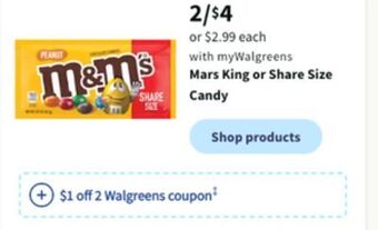 Walgreens Mars king or share size candy offer