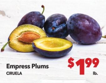 Vallarta Supermarkets Empress plums offer