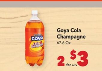 Vallarta Supermarkets Goya cola champagne offer