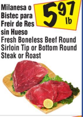 El Super Fresh boneless beef round sirloin tip or bottom round steak or roast offer