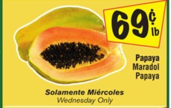 El Super Maradol papaya offer