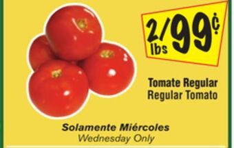 El Super Regular tomato offer