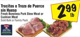 El Super Fresh boneless pork stew meat or cushion meat offer