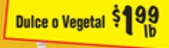 El Super Dulce o vegetal offer