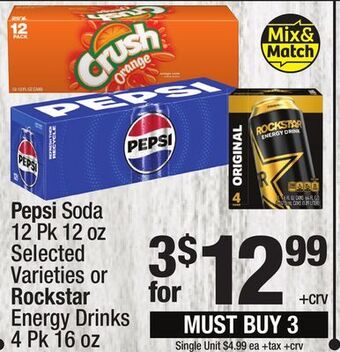 Super King Markets Pepsi soda 12 pk 12 oz selected varieties or rockstar energy drinks 4 pk 16 oz offer