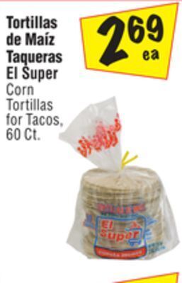 El Super Corn tortillas for tacos offer