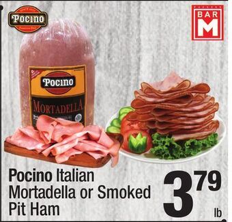 Super King Markets Pocino italian mortadella or smoked pit ham offer