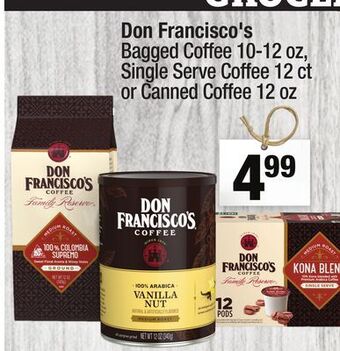 Super King Markets Don francisco's bagged coffee 10-12 oz, single serve coffee 12 ct or canned coffee 12 oz offer