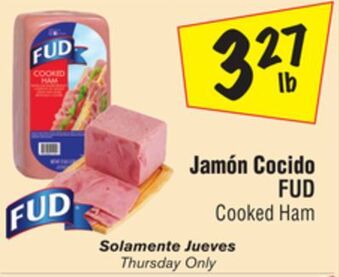El Super Fud cooked ham offer