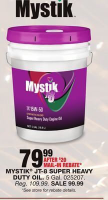 Blain's Farm & Fleet Mystik jt-8 super heavy duty oil offer