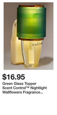 Bath & Body Works Green glass topper scent control nightlight wallflowers fragrance plug offer