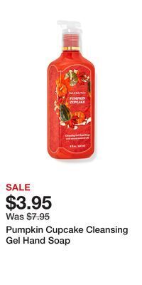 Bath & Body Works Pumpkin cupcake cleansing gel hand soap offer