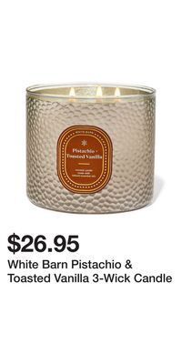 Bath & Body Works White barn pistachio & toasted vanilla 3-wick candle offer