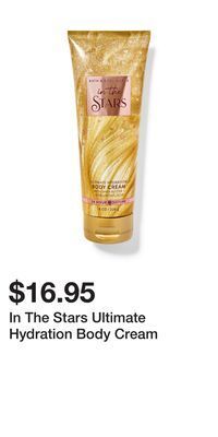 Bath & Body Works In the stars ultimate hydration body cream offer