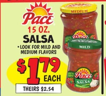 Ollie's Treat yours treat yours 15 oz. salsa •look for mild and medium flavors $179 theirs $2.54 each offer
