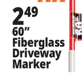 Ocean State Job Lot 60 fiberglass driveway marker offer