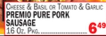 C Town Premio pure pork sausage offer