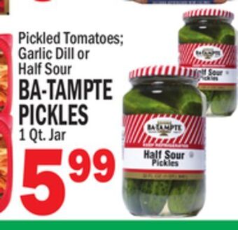 C Town Ba-tampte pickles offer
