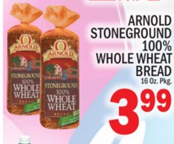 C Town Arnold stoneground 100% whole wheat bread offer