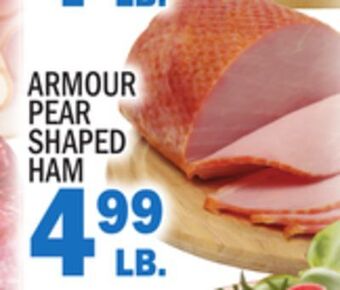 C Town Armour pear shaped ham offer