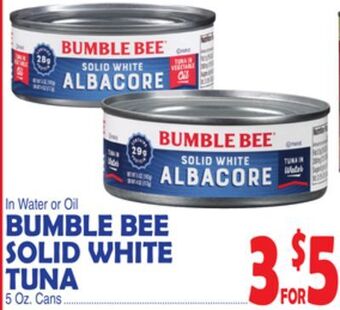 Bravo Supermarkets Bumble bee solid white tuna offer