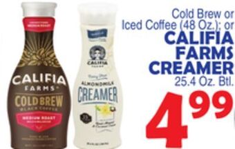 Bravo Supermarkets Califia farms creamer 25.4 oz. btl offer