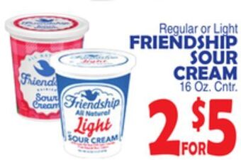 Bravo Supermarkets Friendship sour cream offer