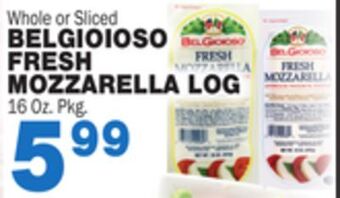 Bravo Supermarkets Fresh mozzarella log offer