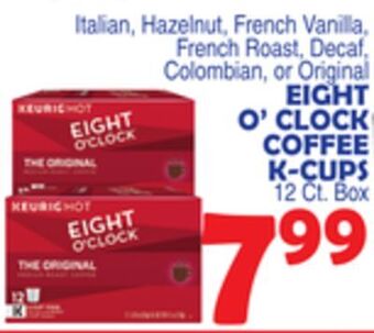 Bravo Supermarkets Eight o'clock coffee k-cups offer