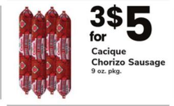 ACME Cacique chorizo sausage offer