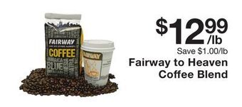 Fairway Store Market Fairway to heaven coffee blend offer