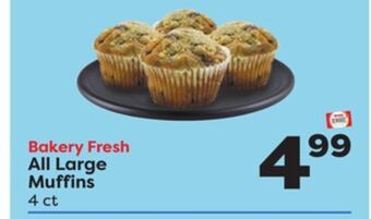 Weis Markets All large muffins offer